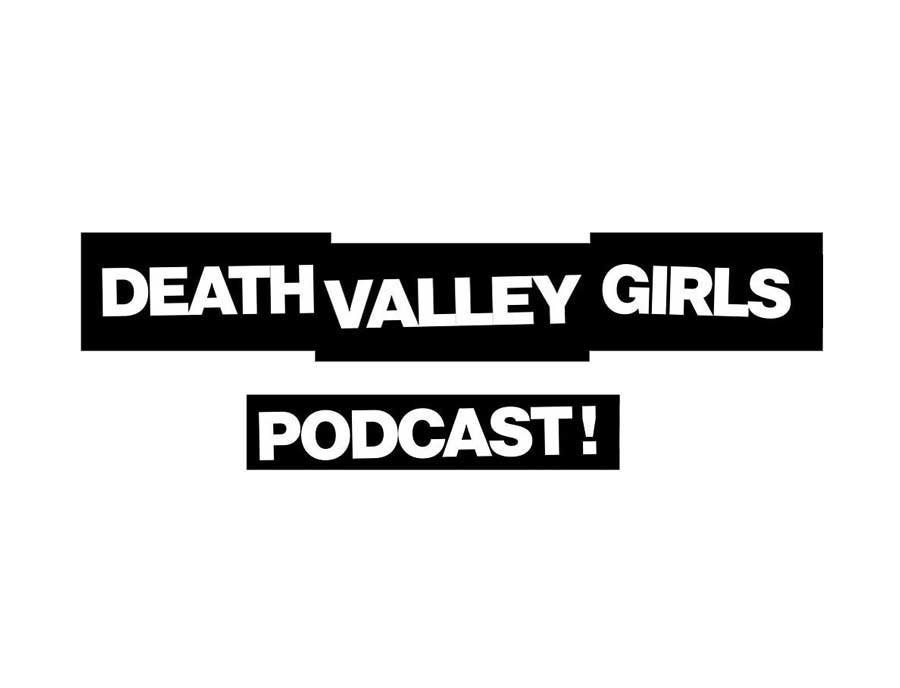 Death Valley Girls Podcast featuring Laura Ellis