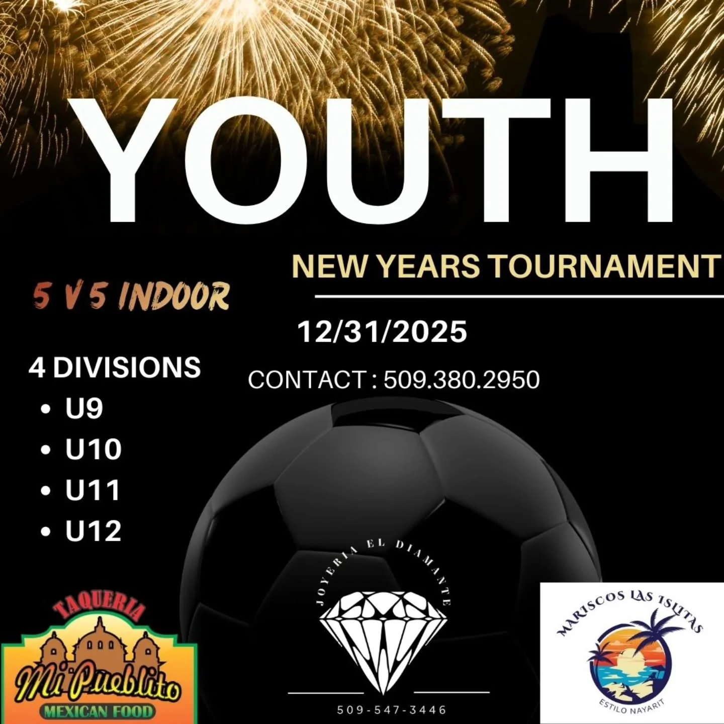 🚨 📣 LA LIGA's NEW YEARS CUP 🚨📣

La Liga is proud to present our first ever New Year's Cup, this tournament is open to U9-U12, join us as we say goodbye to 2025 on the pitch! 

✍️ Registration is now open, contact us at 509.380.2950 to save your s