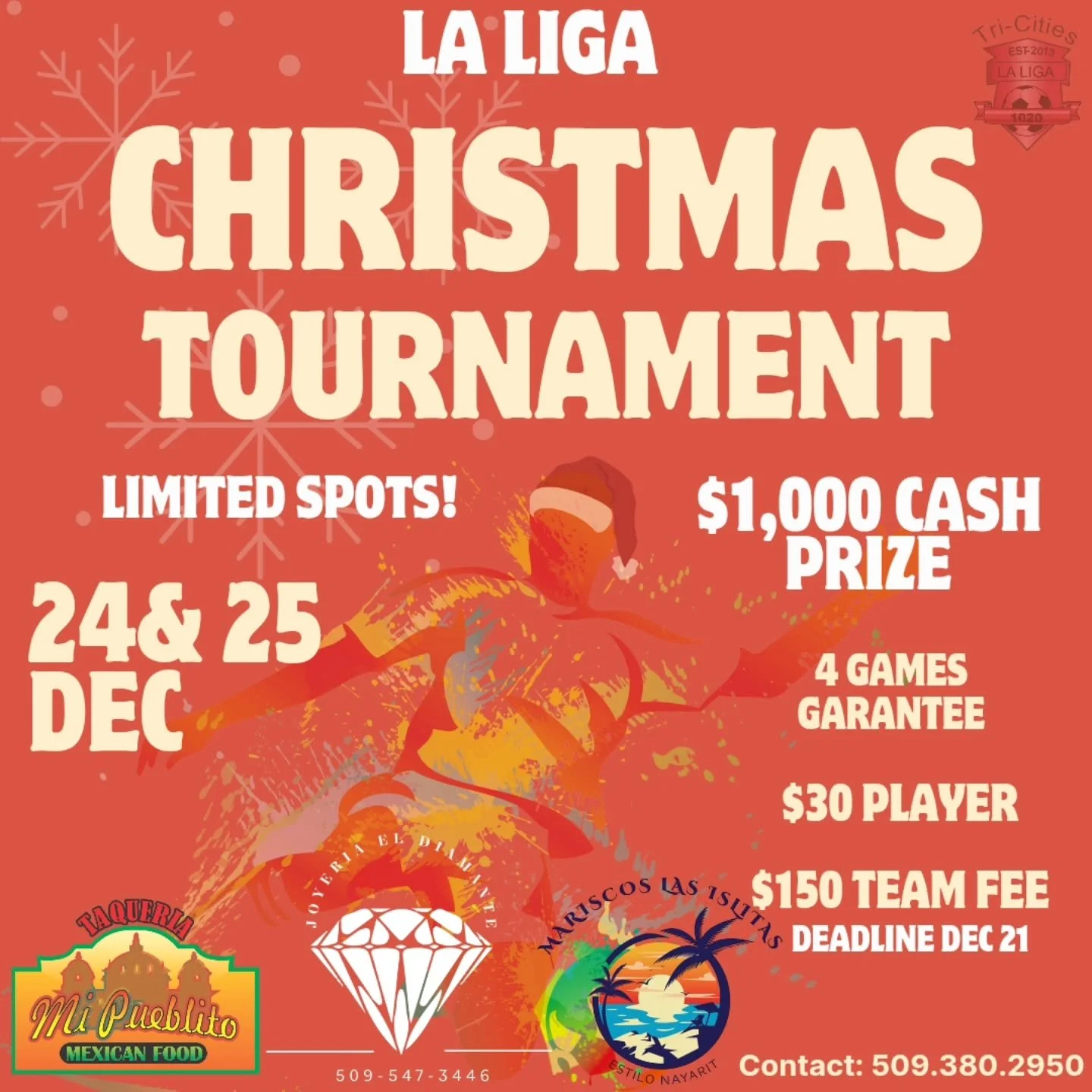 🏆🎄 CHRISTMAS TOURNAMENT !! 

Register your team today for this years 2 day Christmas Tournament! This will be an indoor tournament, 4 games garantee with limited spots available.

For more information call us at 509.380.2950

🏆 $1,000 Cash Prize
✍