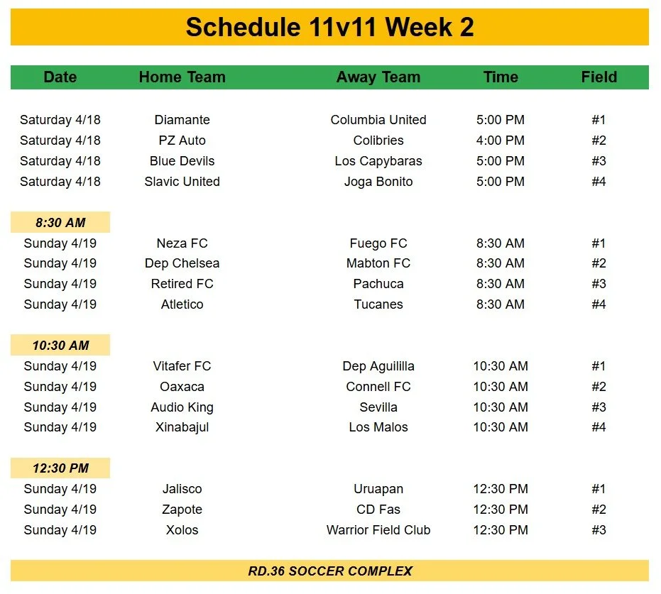 Schedule for week 2 is now set
We will see you all this weekend at Rd.36 Soccer Complex