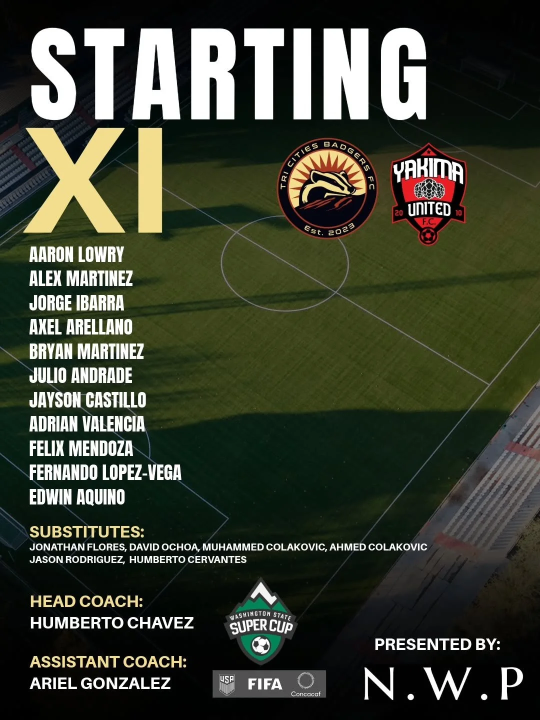 Starting XI vs Yakima United 
Presented by @nwpauto