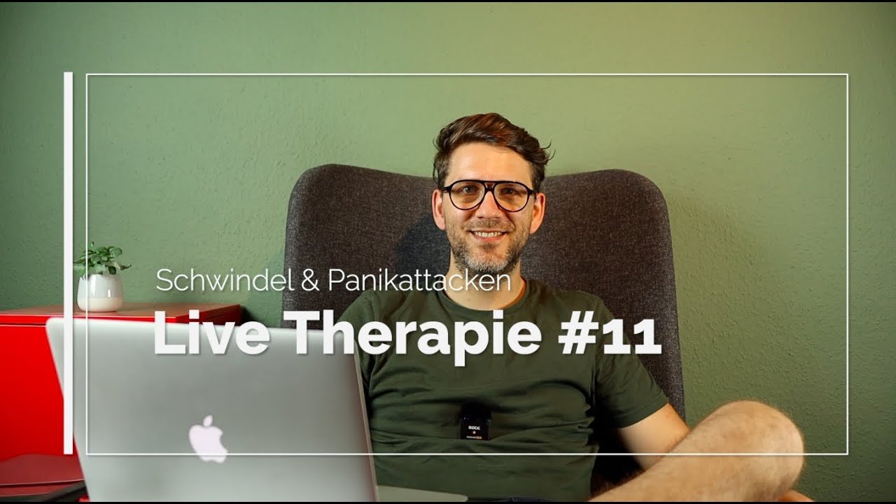 Live Therapie #11 - Schwindel und Panikattacken