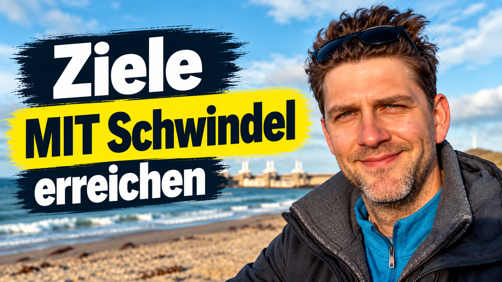 Ziele MIT Schwindel erreichen, so schaffst du es