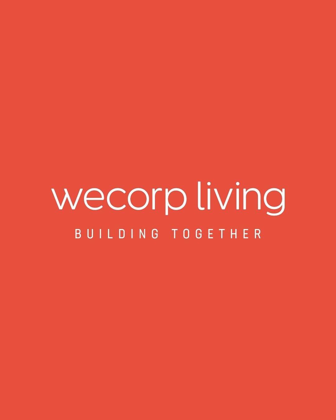 Building Together &ndash; it&rsquo;s what we do.
And in this case, I got to help bring that very idea to life.

I created the full brand identity for Wecorp Living &ndash; a building company focused on connection, community, and crafting homes that a