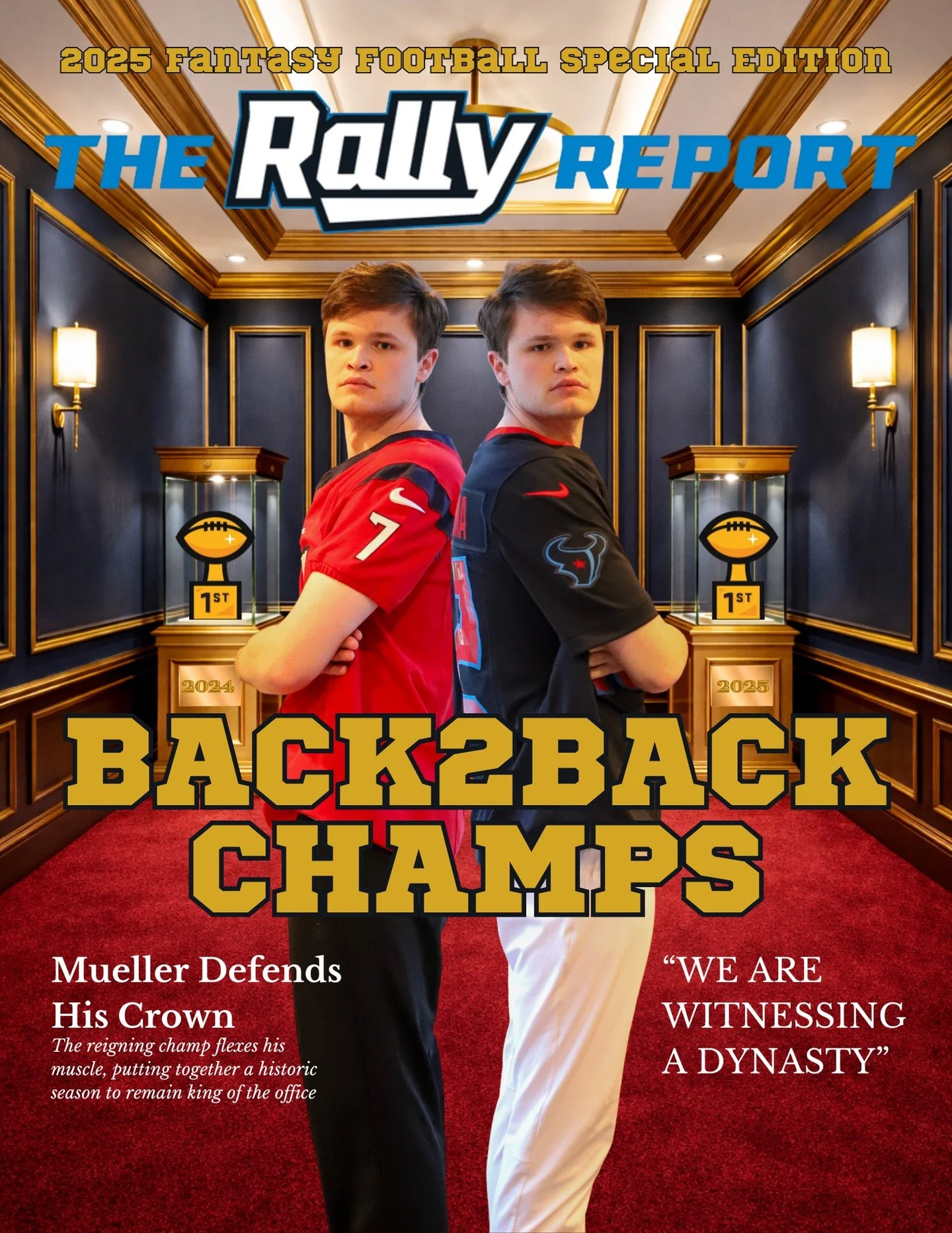 🏆 ALL HAIL THE CHAMP 🏆

The results are in, and we are here to announce James Mueller as the Rally Dept. 2025 fantasy football champion (again).