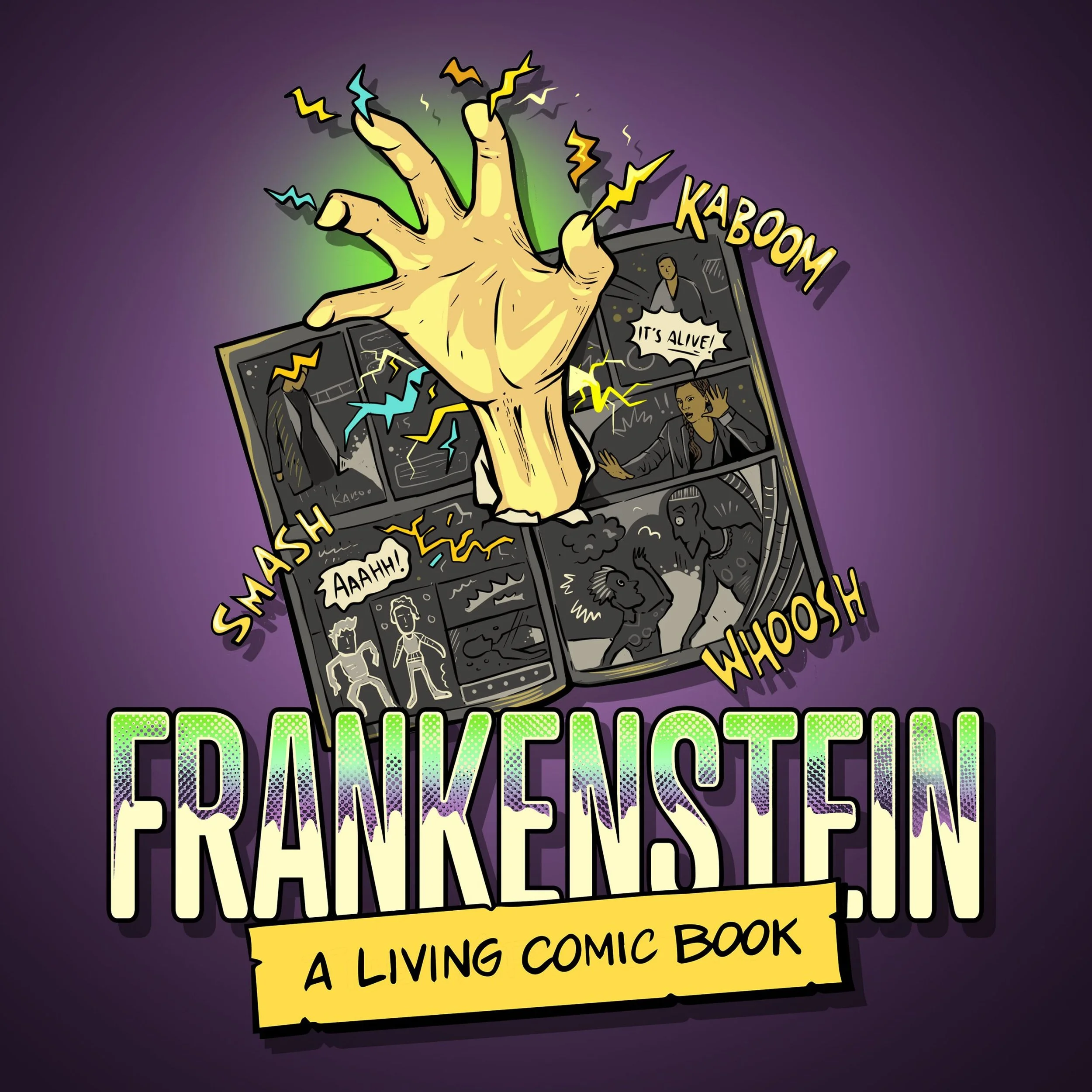 FRANKENSTEIN: A Living Comic Book Flyer