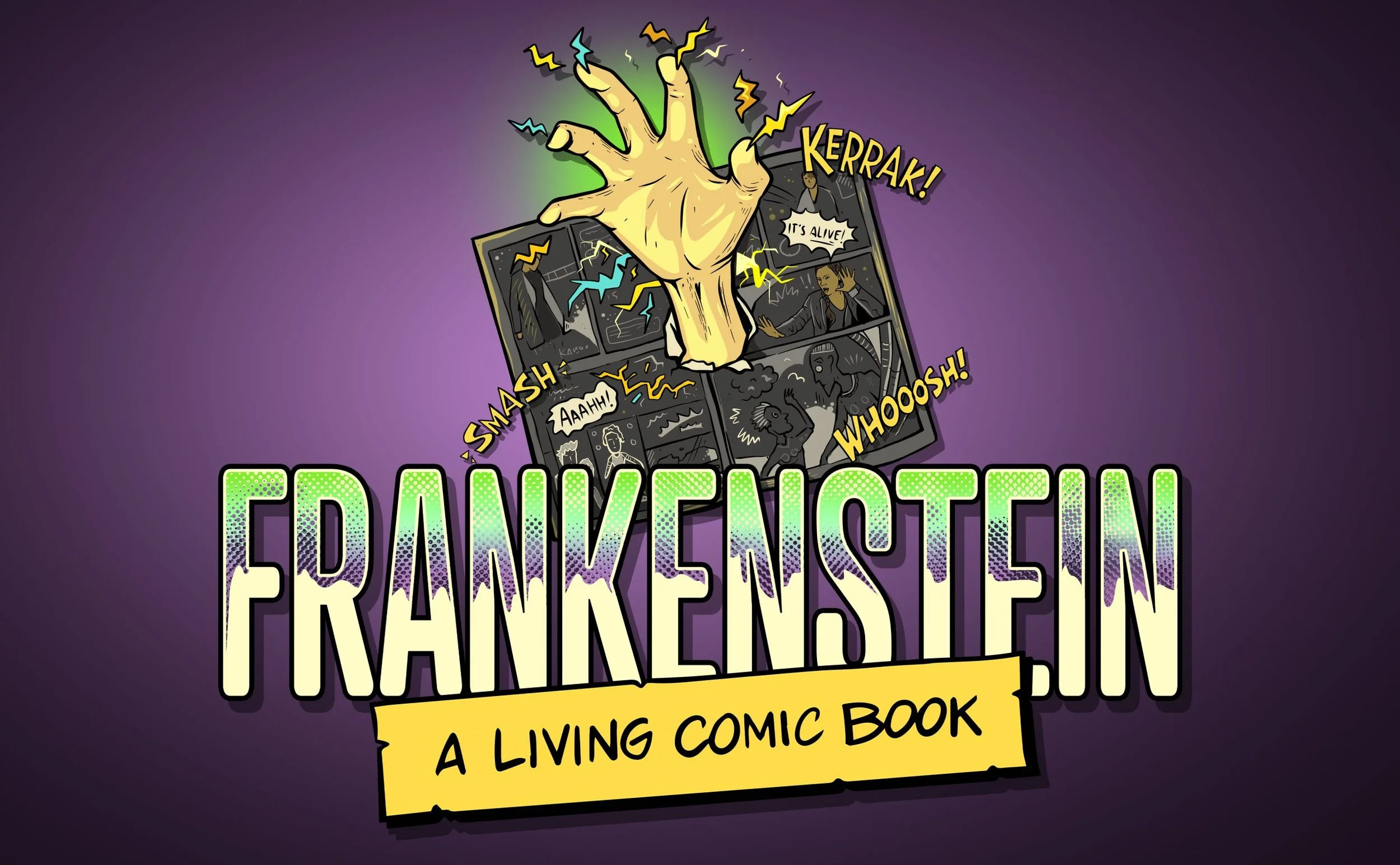 FRANKENSTEIN: A Living Comic Book