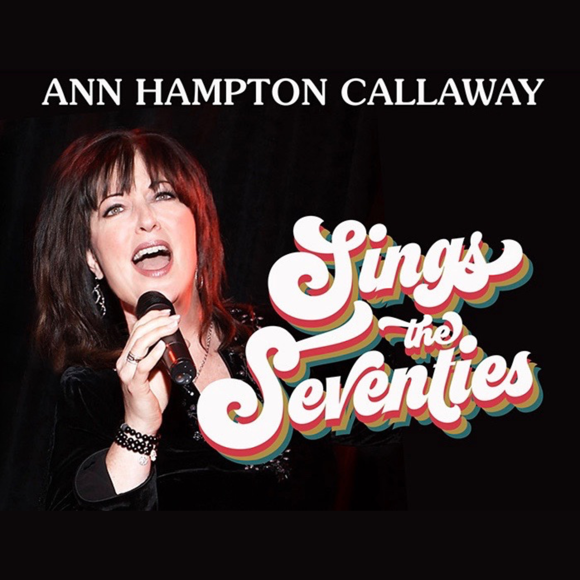Flyer for ANN HAMPTON CALLAWAY Sings the '70s
