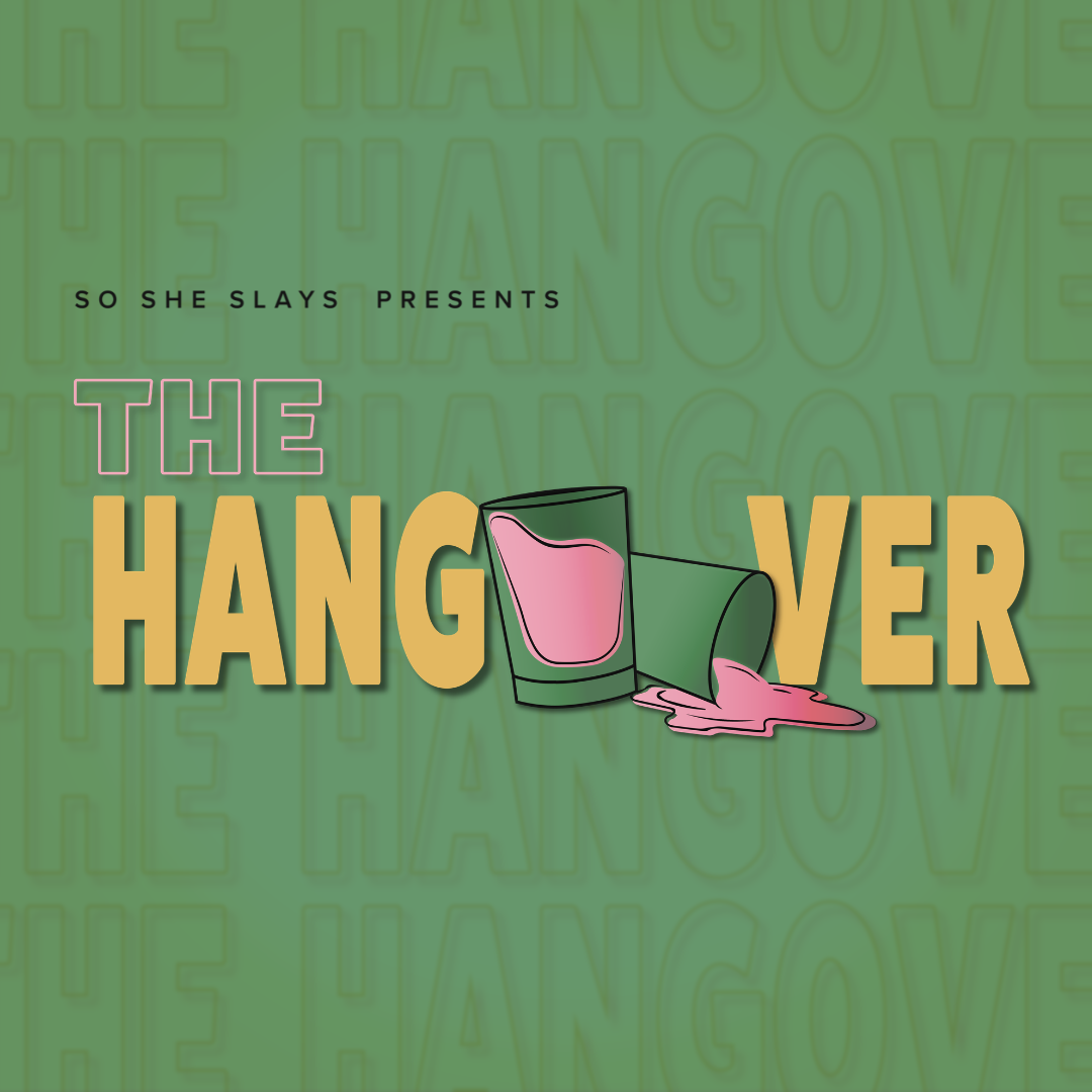 Green background with text and illustrations for a podcast titled "The Hangover" hosted by Chauncey & Heather. The title features a pink spilled drink illustration.