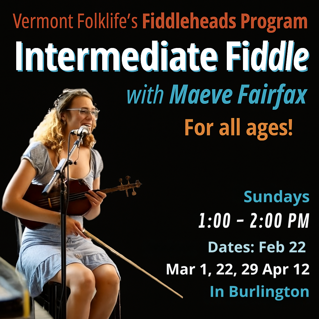 Intermediate Fiddleheads Series with Maeve Fairfax