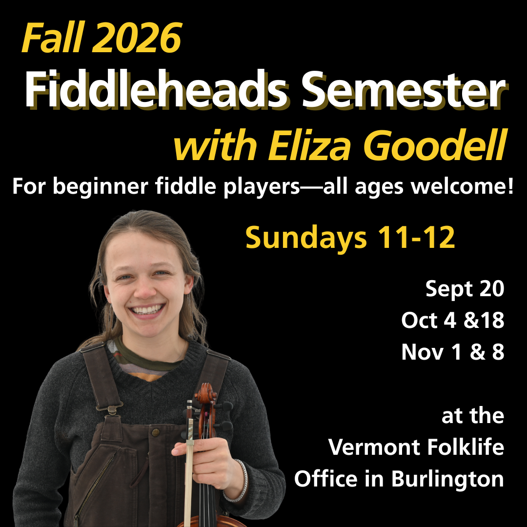 Beginner Fiddleheads Fall Semester with Eliza Goodell