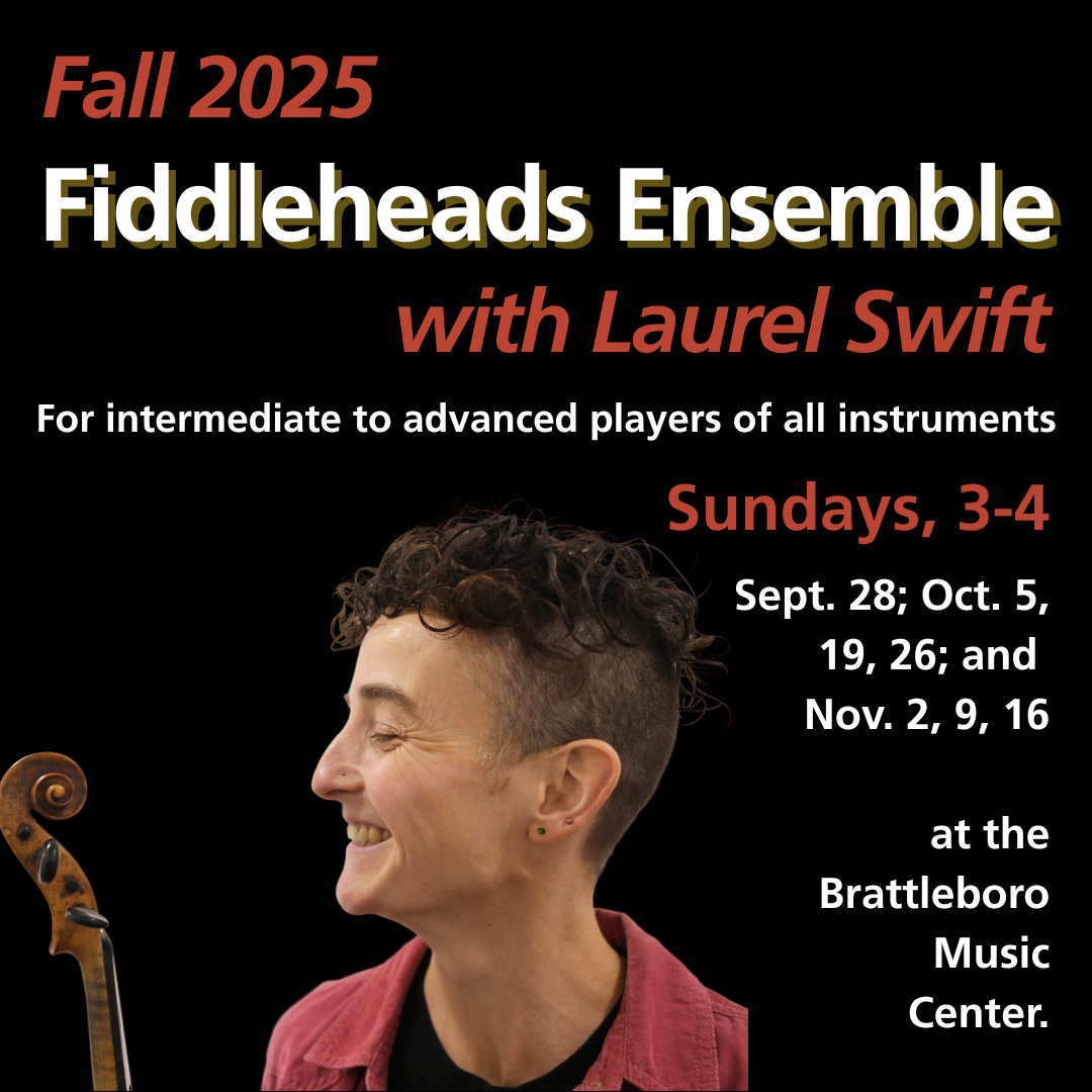 Fiddleheads Ensemble with Laurel Swift - Fall 2025
