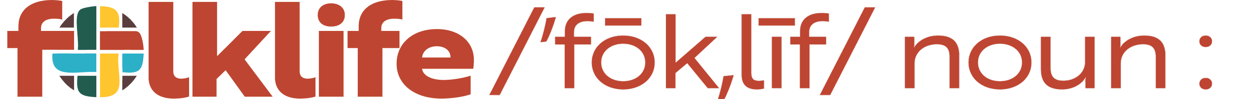 folklife logo with pronunciation and 'noun'