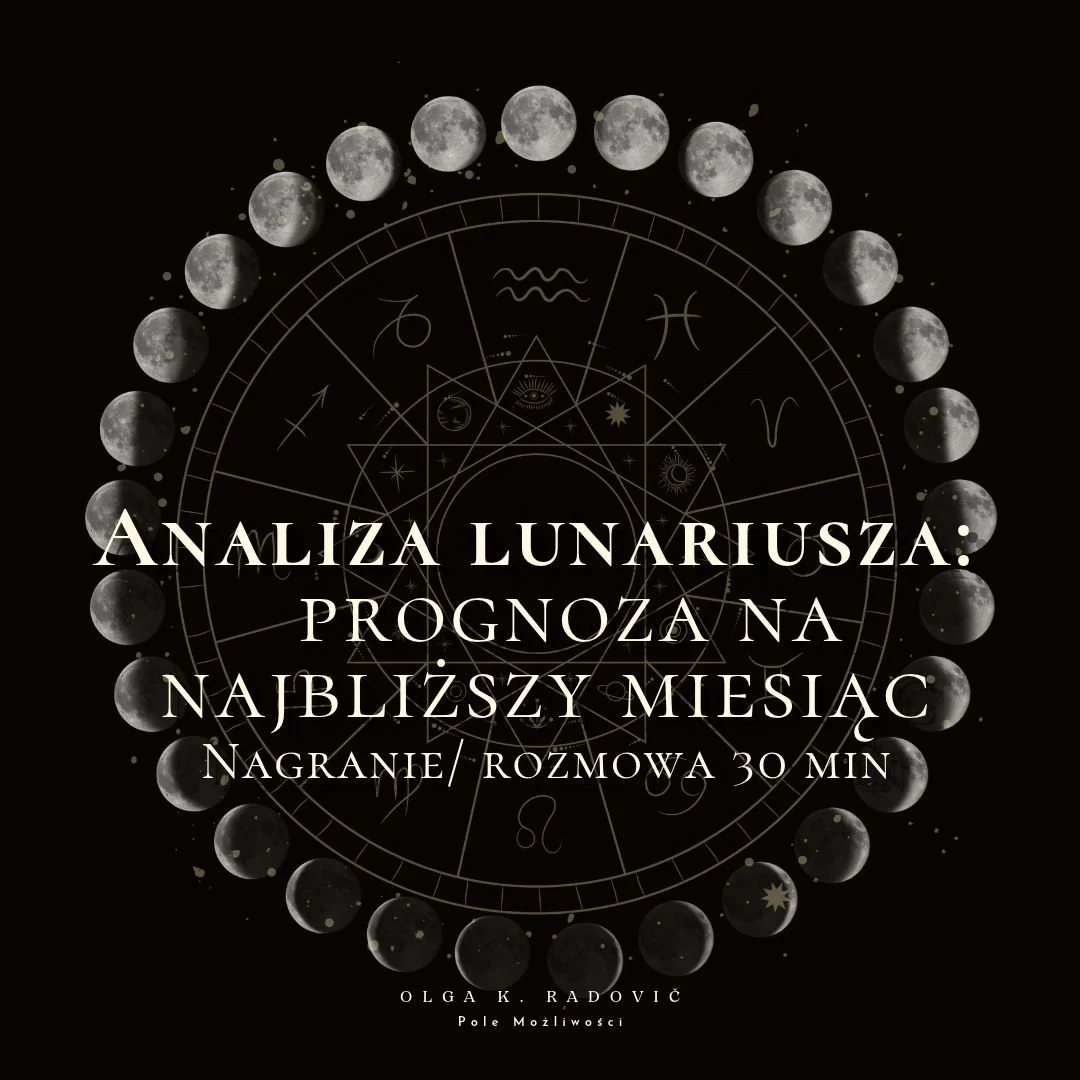 Analiza lunariusza. Twoja astrologiczna prognoza na najbliższy miesiąc, nagranie/ rozmowa 30 min