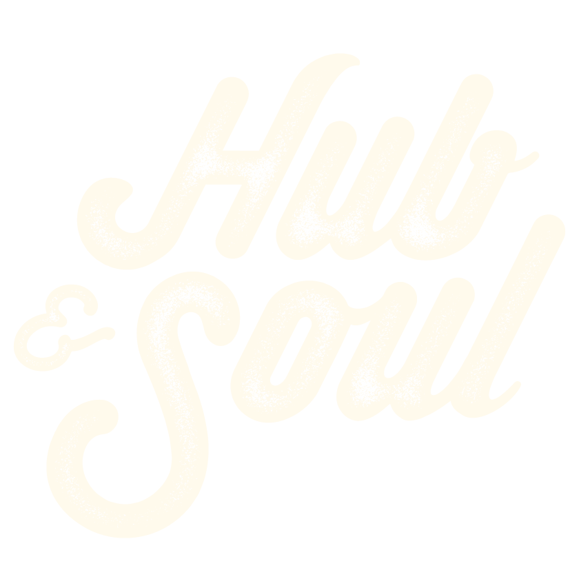 Hub &amp; Soul