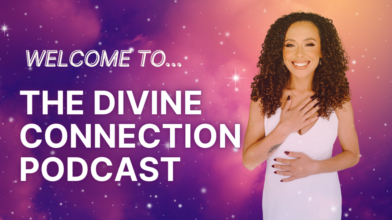 Ep. 0 - Welcome to The Divine Connection