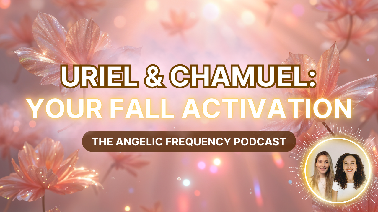 Ep. 30 - Archangels, Creativity & Human Design: Navigating the Shift into Fall