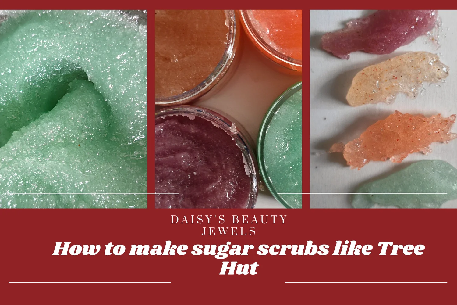 How to make Tree Hut Scrubs with recipe — DAISY'S BEAUTY JEWELS