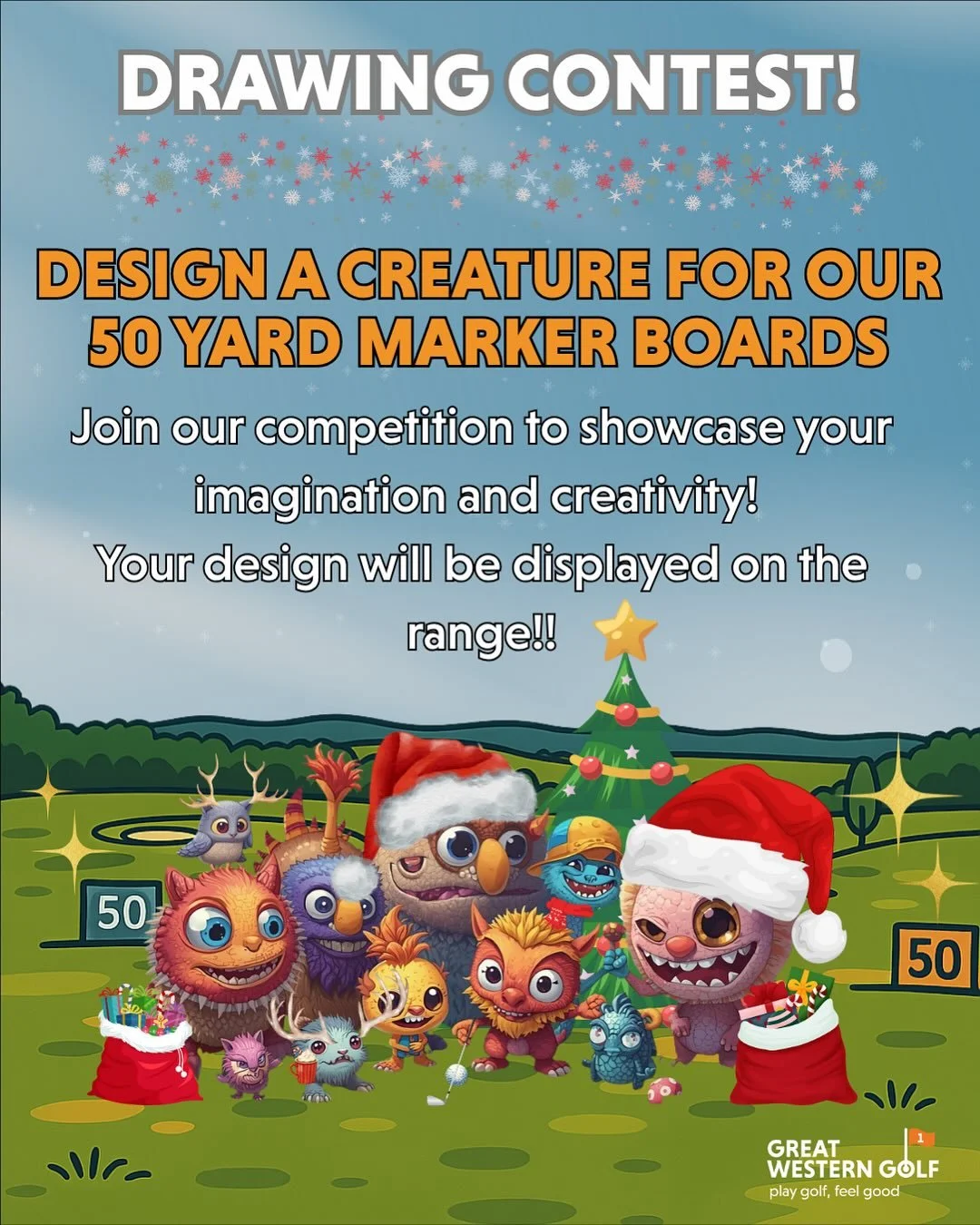 📣 Calling All Creative Kids!

Design the coolest Christmas Creature and see it brought to life as our official 50 yard marker boards on the driving range this December! 🎯🎄

Your artwork gets centre stage! 🌟

How to Enter: See the full post for de