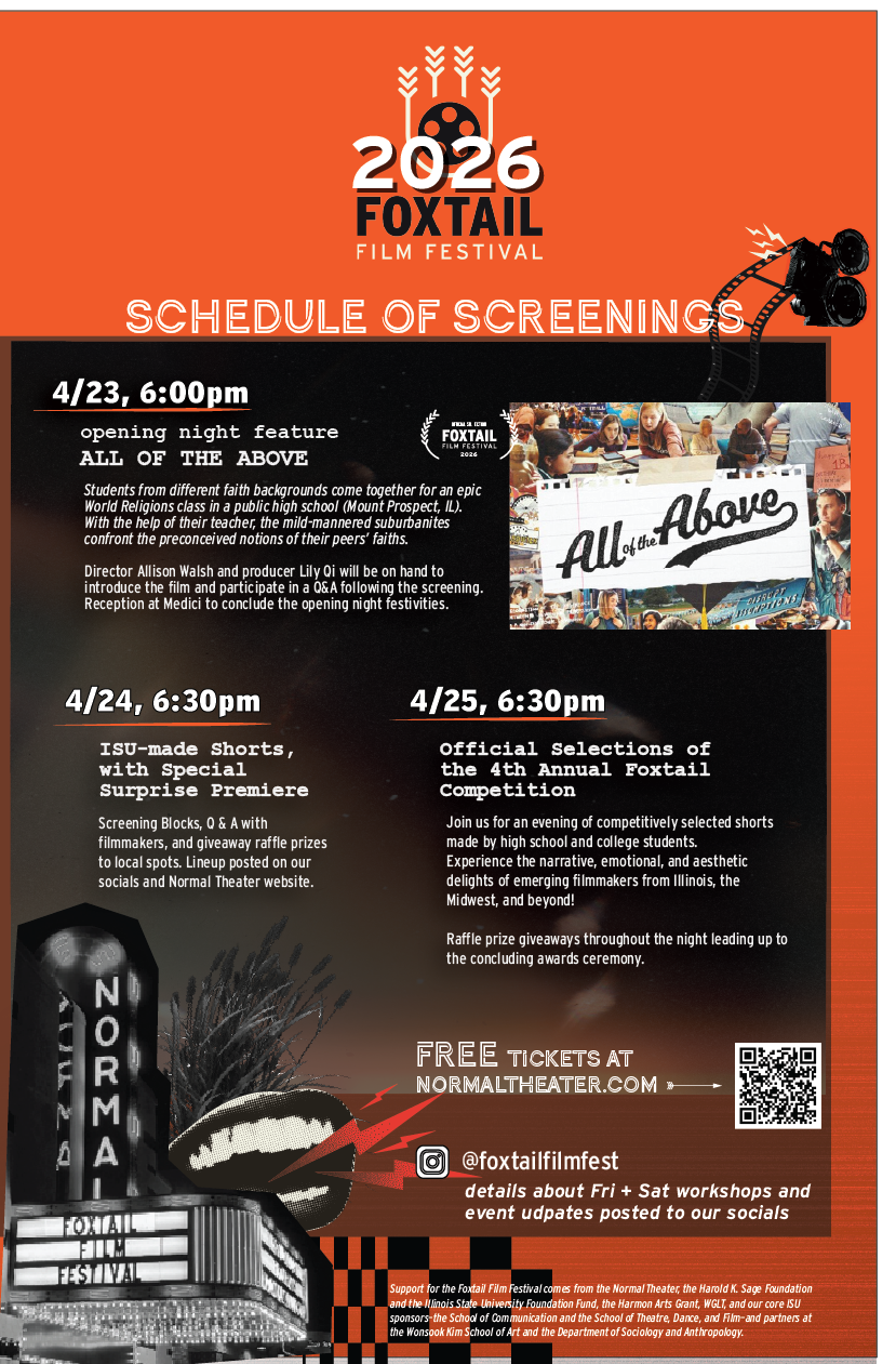 poster. Foxtail's 2026 screening schedule for 4/23, 4/24, 4/25 with descriptions and a QR code to the Normal theater