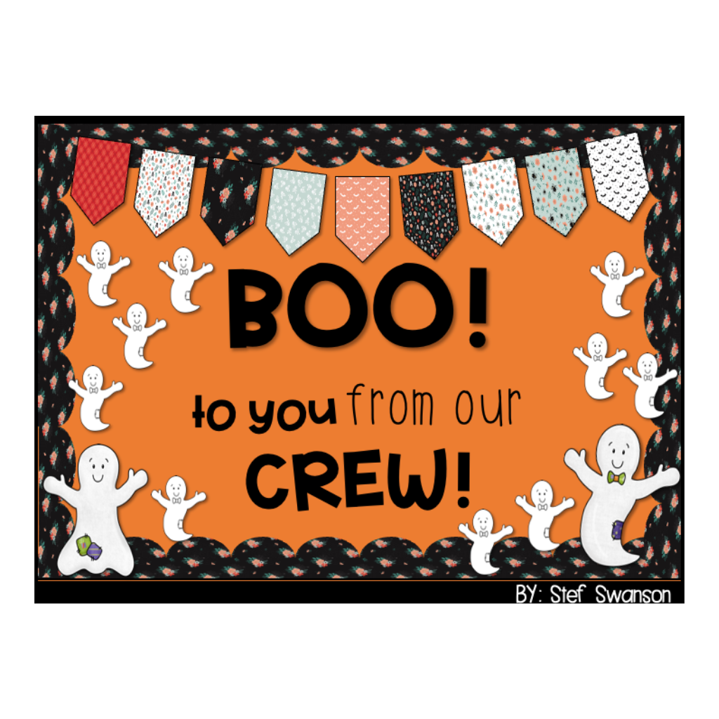 Boo! to You Crew- Bulletin Board Set