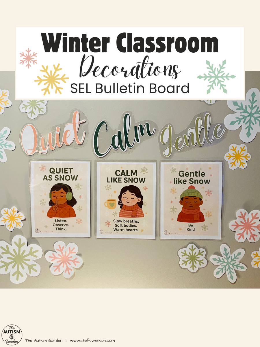 Winter Classroom Decorations- SEL Calm, Quiet, Gentle
