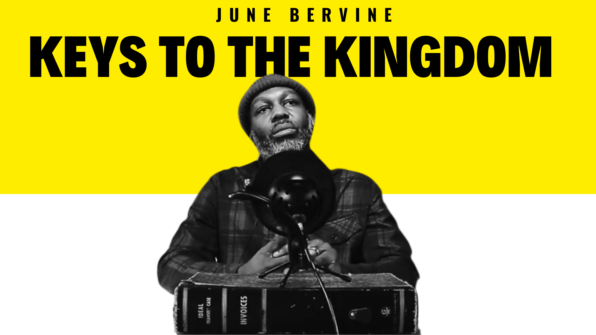 JUNE BERVINE | KEYS TO THE KINGDOM