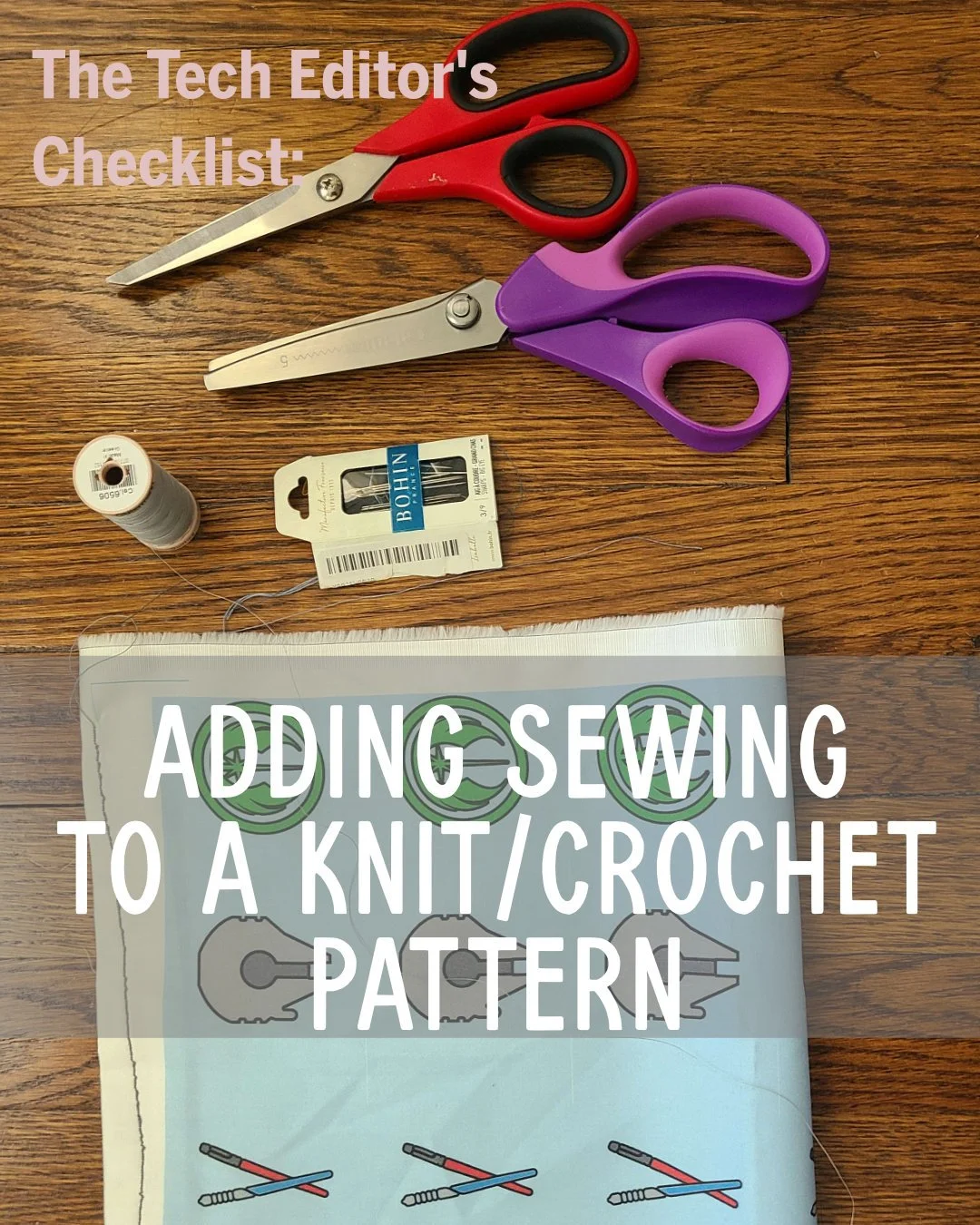 In today's Blog of Making Stuff post, the Tech Editor's Checklist returns with tips for designers who are adding sewn elements to a knit or crochet pattern. Whether we're talking fabric lining for bags, zippers, embroidery, or non-yarn trims, if your
