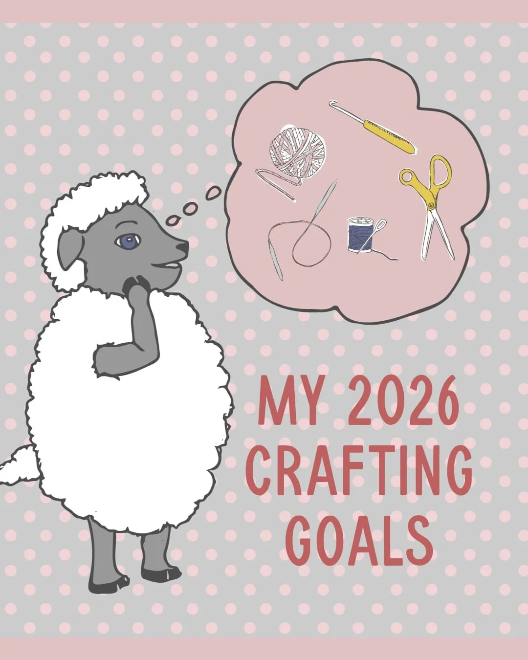 We're kicking off 2026 with my crafting goals for the year - last year I finished 5 of 6. We've got both project goals for knitting, crocheting, and general diy, and some mindset goals around thrifting and working from stash (but for me it's *pattern