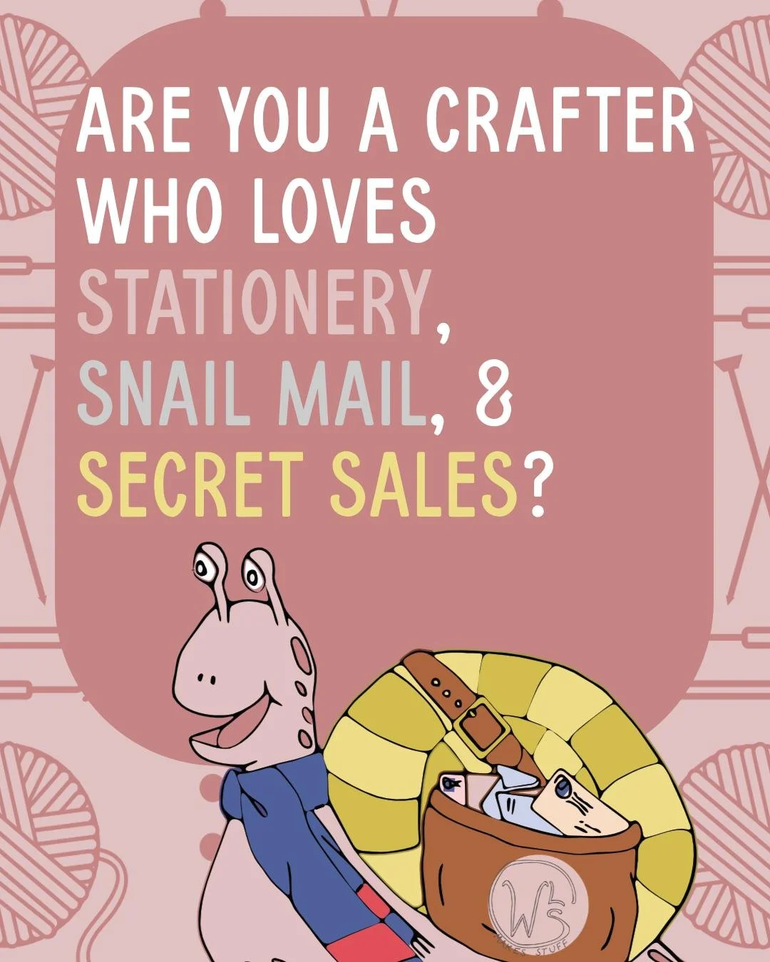 If the above describes you, why not sign up for the WLS Makes Stuff Stationery Shop mailing list? Sent separately from the monthly newsletter, Shop News is only sent out when there are new products and sales (including secret mailing list only sales,