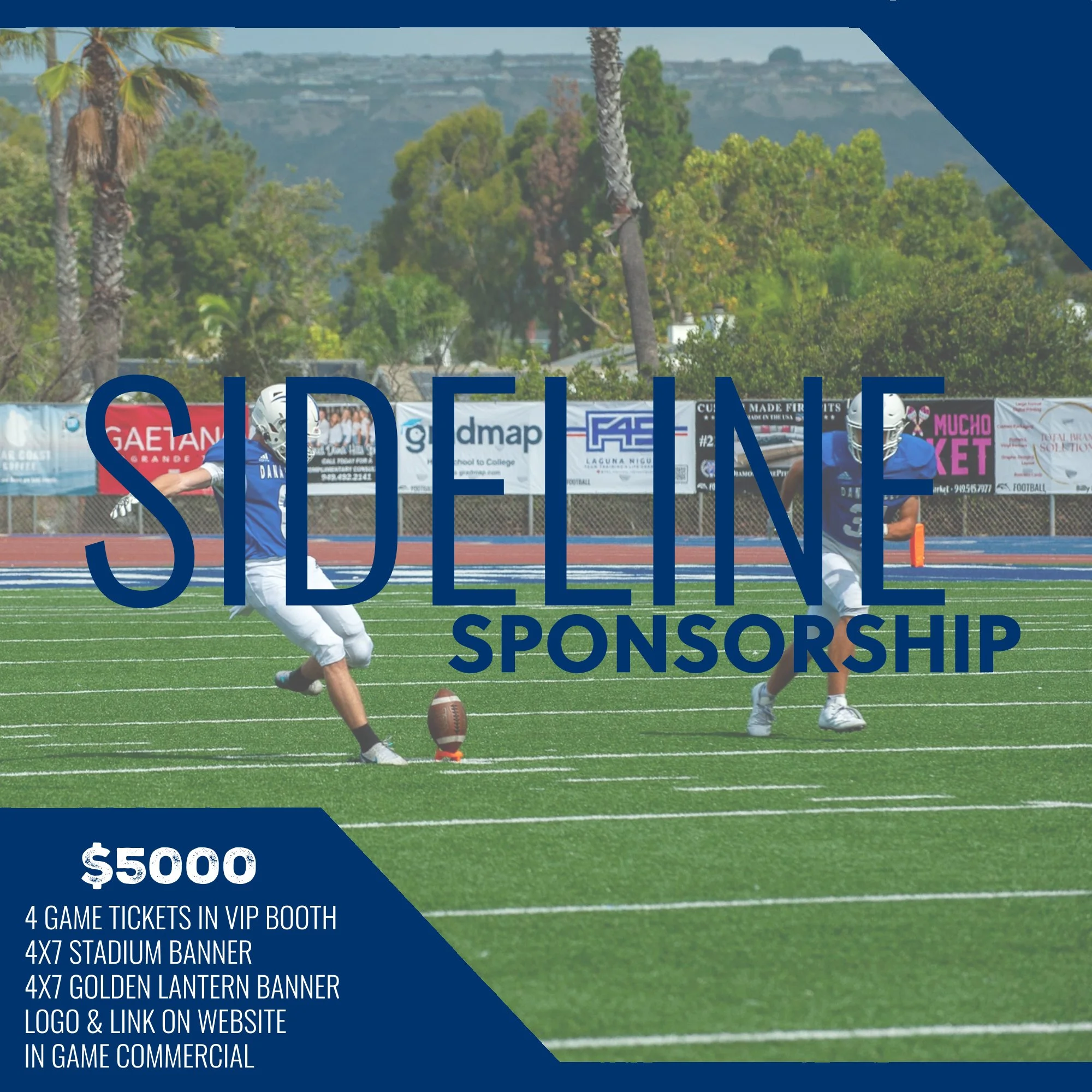 Sponsorship Premium Sideline Package