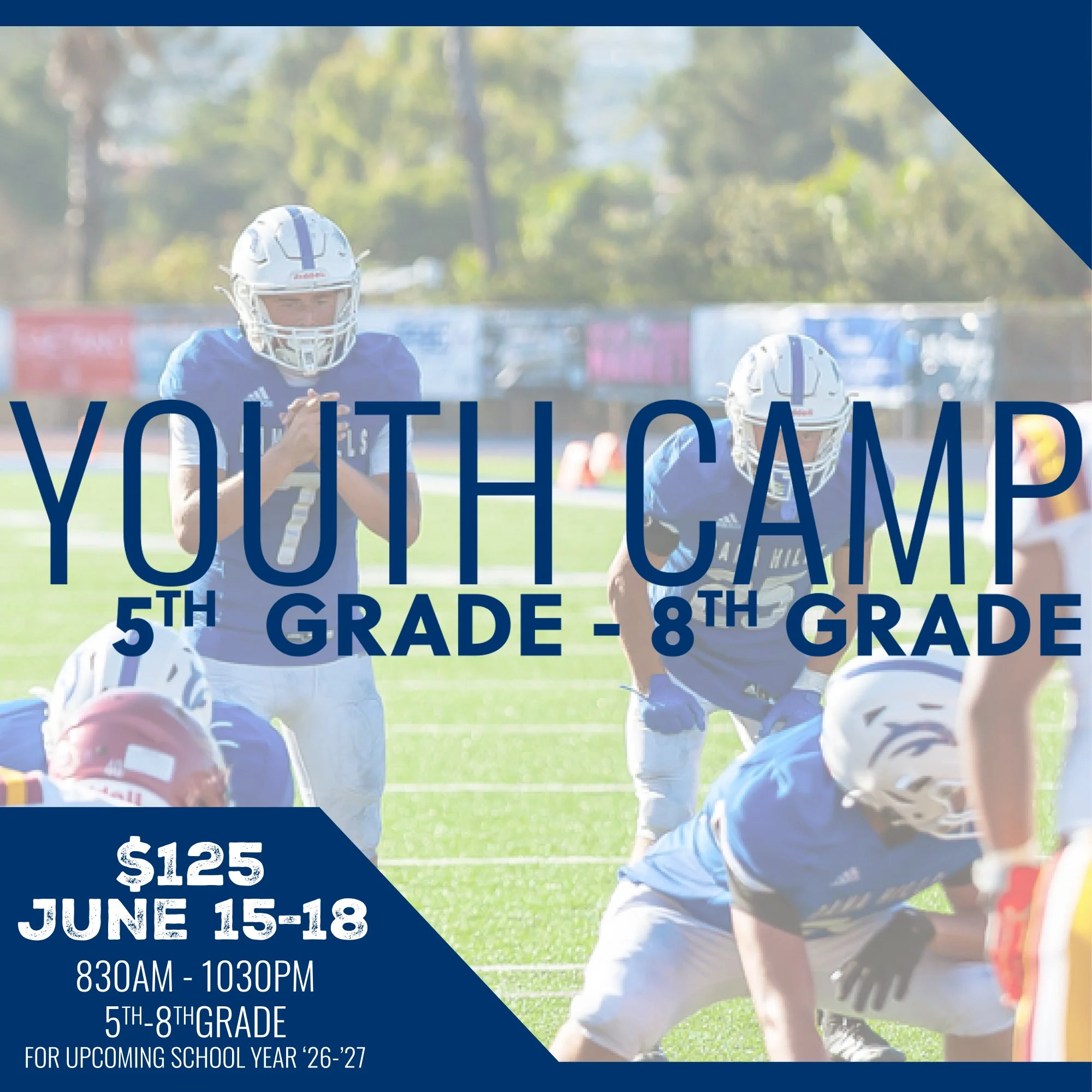 Youth Camp Grades 5TH-8TH