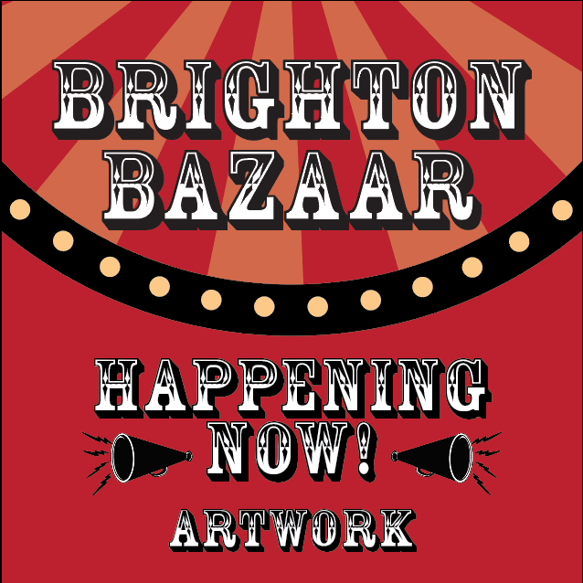 The Brighton Bazaar + The Brighton Emporium