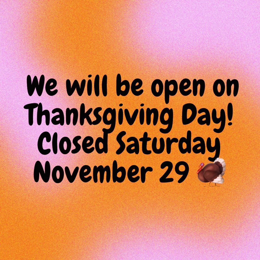 Guess what? We&rsquo;ll be OPEN on Thanksgiving Day! Come by and enjoy a delicious meal no cooking needed!