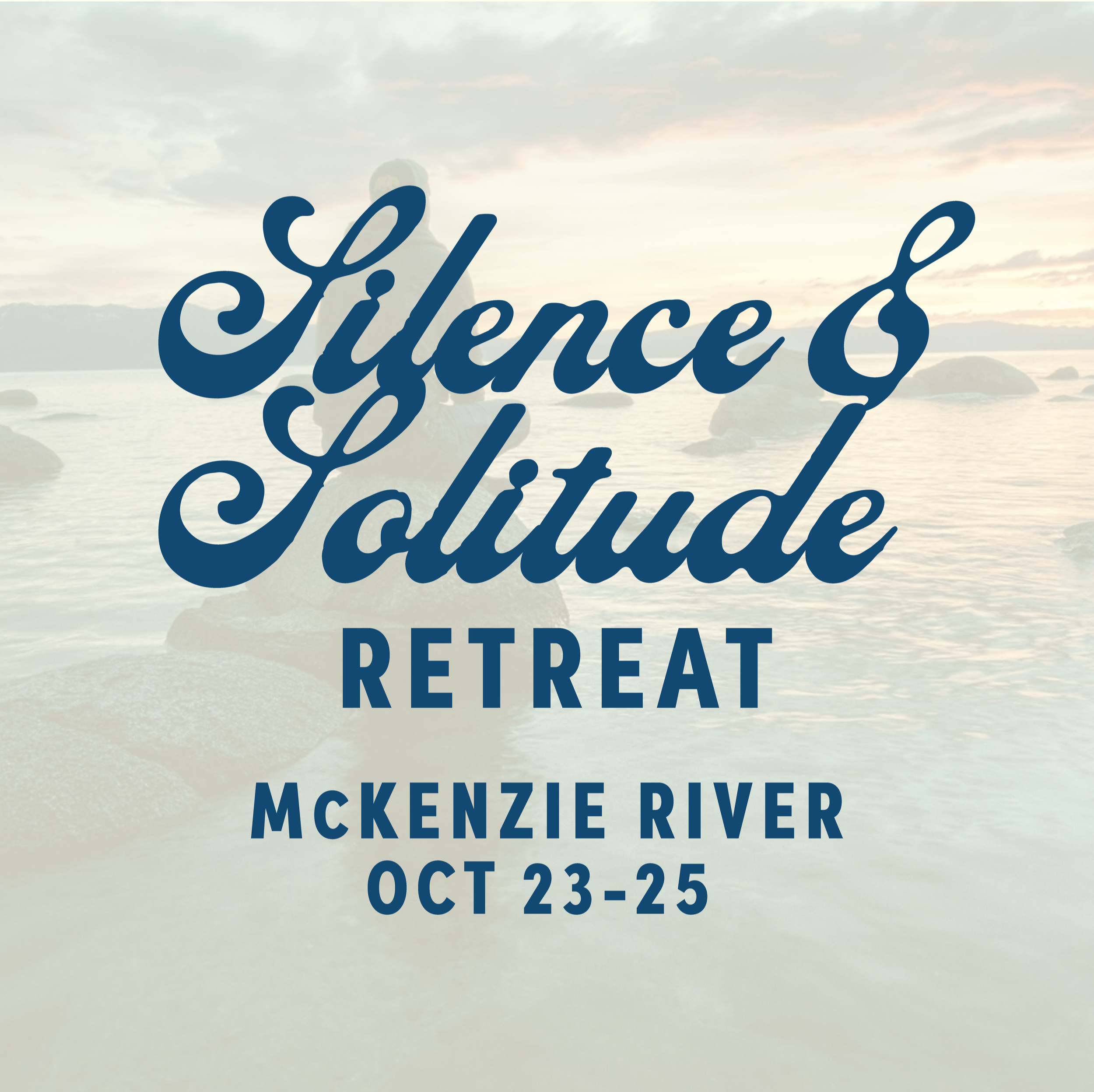 Silence & Solitude Retreat