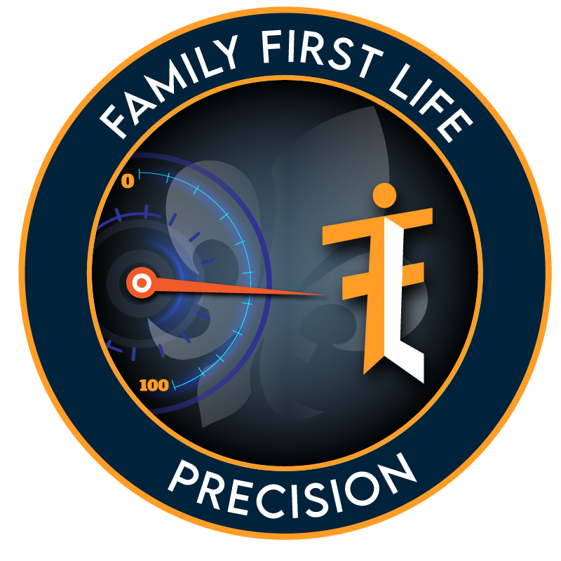 FAMILY FIRST LIFE PRECISION