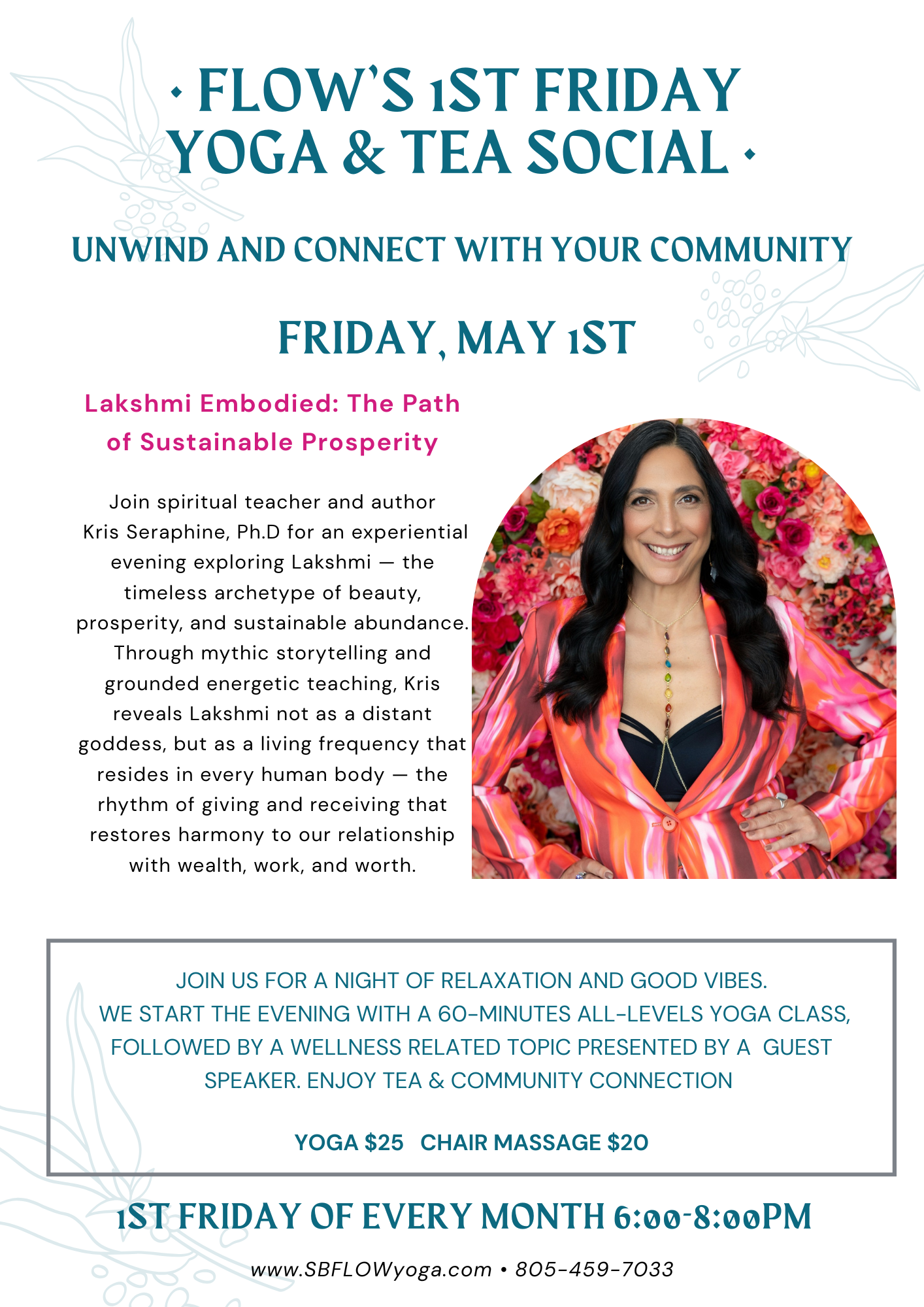 Flow's 1st Friday Yoga &amp; Tea Social- Special Guest,  Kris Seraphine, Ph.D