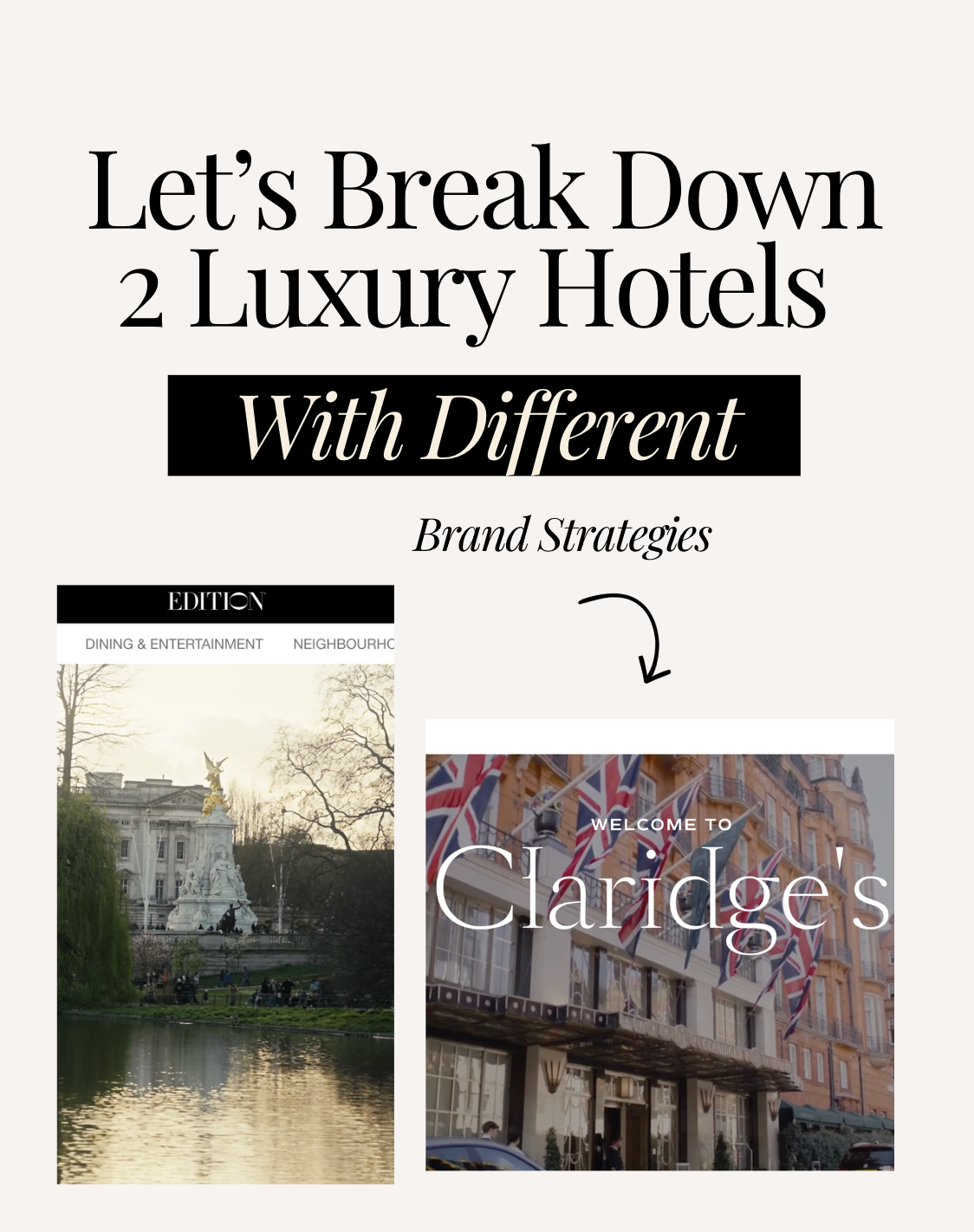 Luxury Hotel Brand Comparison: Claridge’s vs The London EDITION 