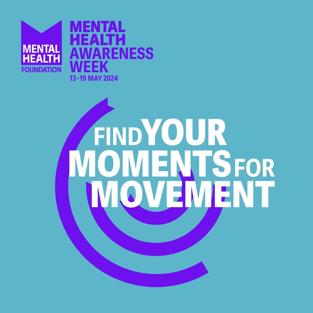 We&rsquo;re proud to support the Mental Health Foundation this Mental Health Awareness Week &ndash; 13 to 19 May. Join in and help to create a world with good mental health for all. 

This year&rsquo;s theme is movement: moving more for our mental he