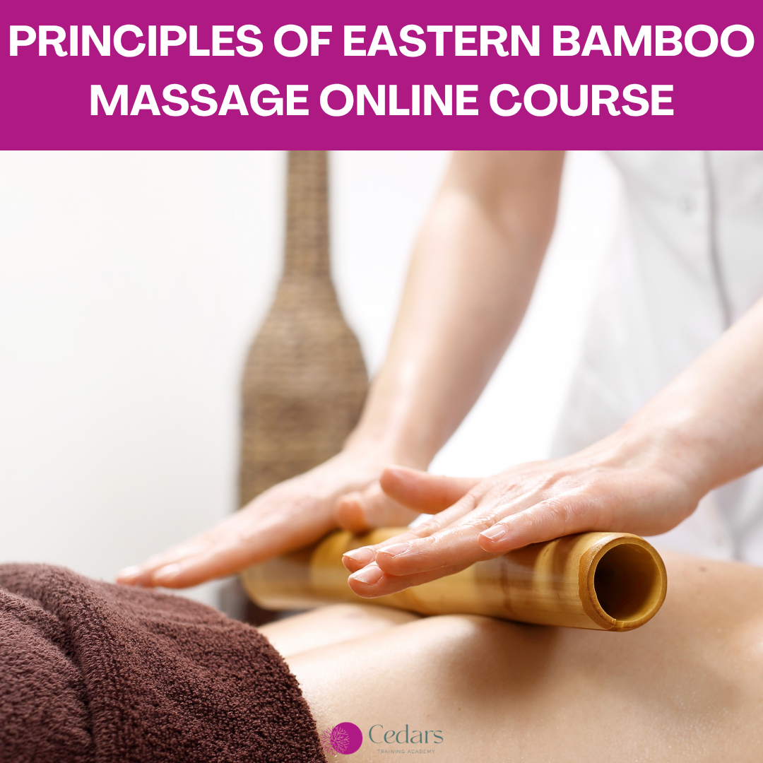 Principles of Eastern Bamboo Massage Online Course