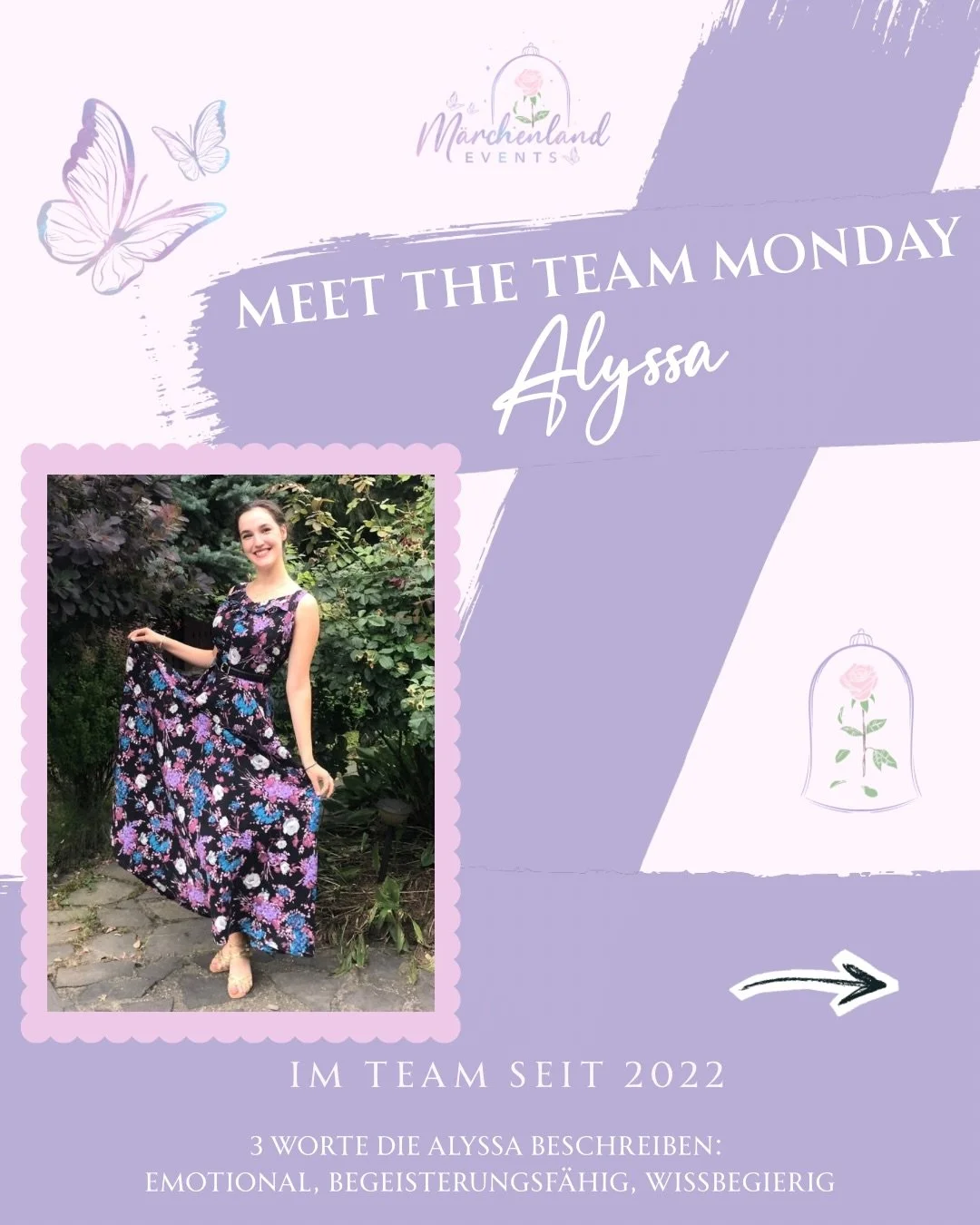 💜 Meet Alyssa 💜

Heute starten wir eine neue Reihe in der wir euch immer Montags unser zauberhaftes Team vorstellen! ✨
Den Anfang macht unsere wunderbare Alyssa 👑

Alyssa ist seit 2022 bei uns im Team und ist damit am l&auml;ngsten bei uns und wir