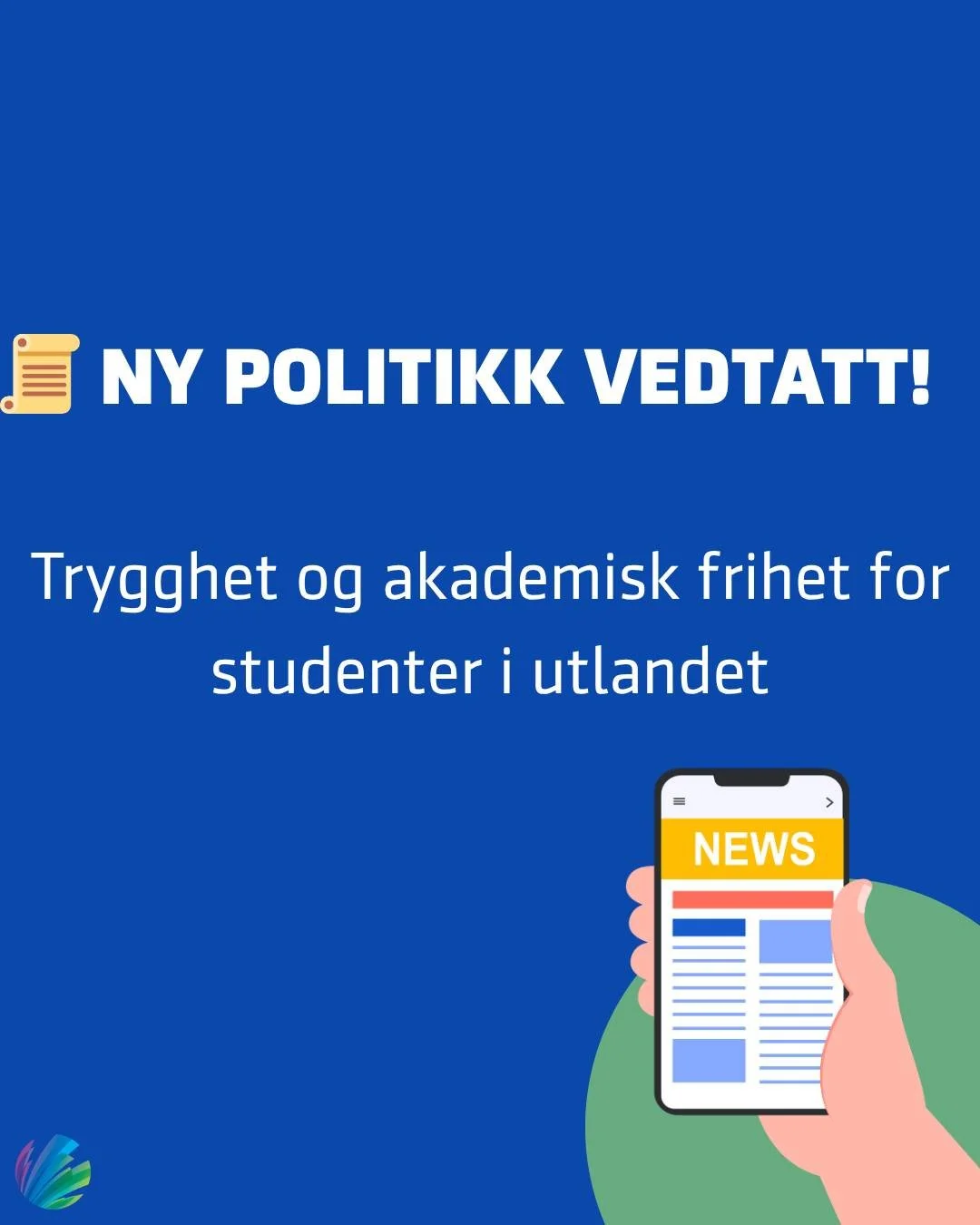 Studentparlamentet har vedtatt politikk for trygghet og akademisk frihet &ndash; ogs&aring; for studenter i utlandet.

Stadig flere opplever &aring; bli advart mot &aring; ytre seg politisk, s&aelig;rlig i USA. Det skaper frykt, usikkerhet og behov f