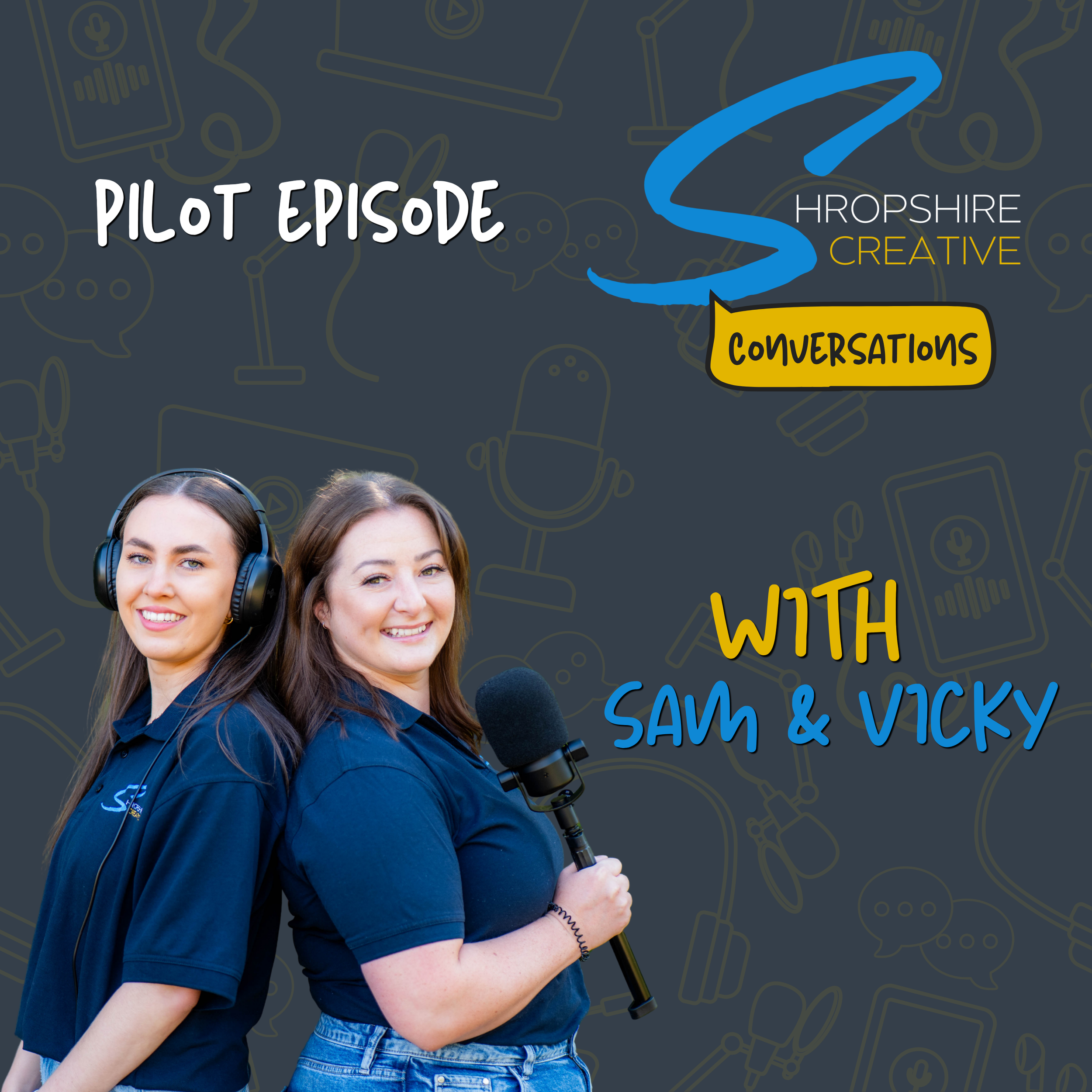 Shropshire Creative Podcast Pilot Episode Graphic