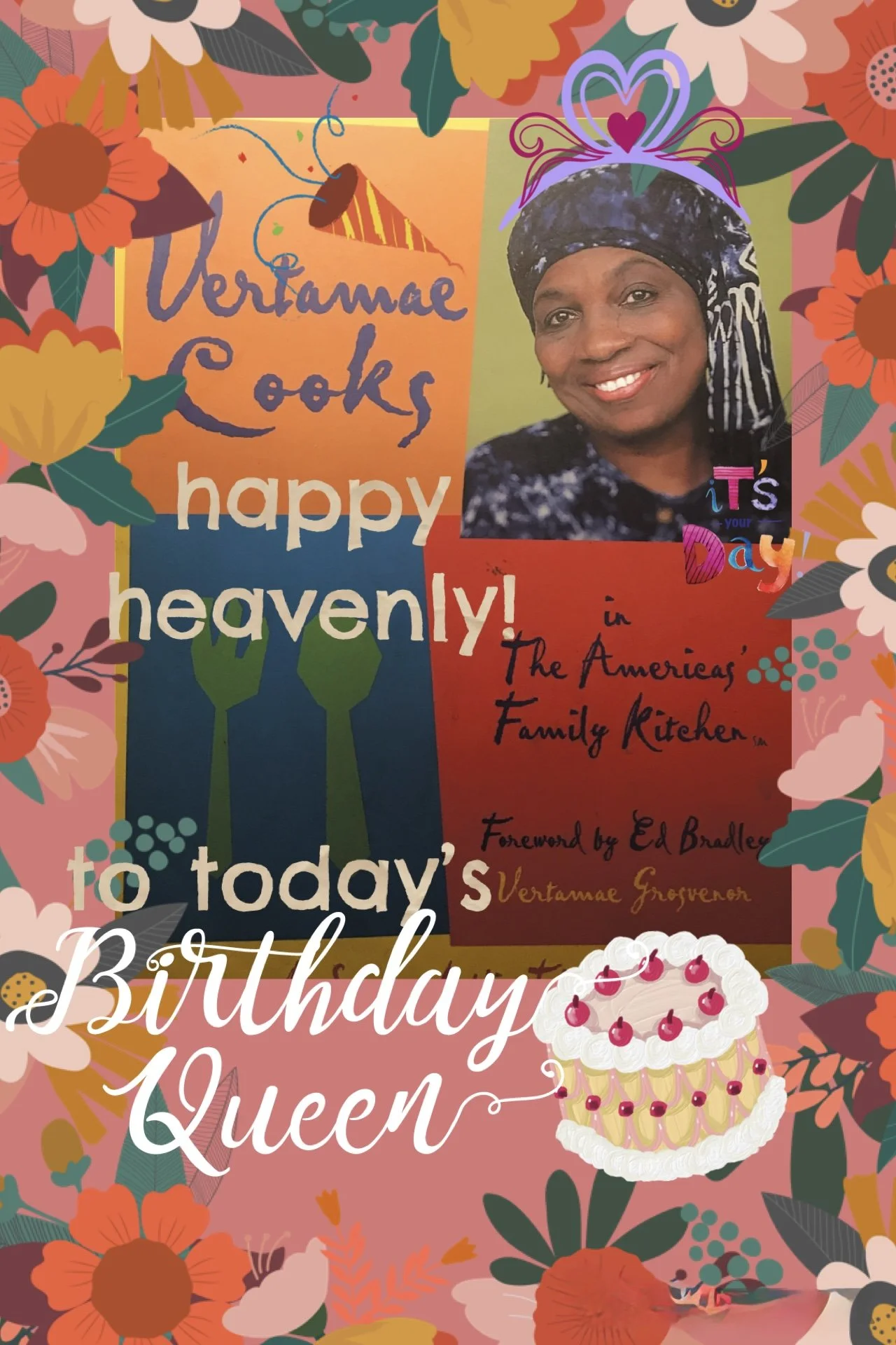 Happy Heavenly BIRTHDAY 🎂 to Vertamae!