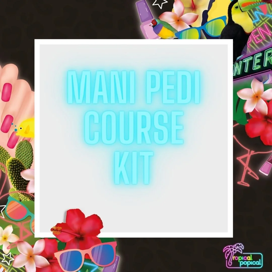 Mani Pedi Course Kit