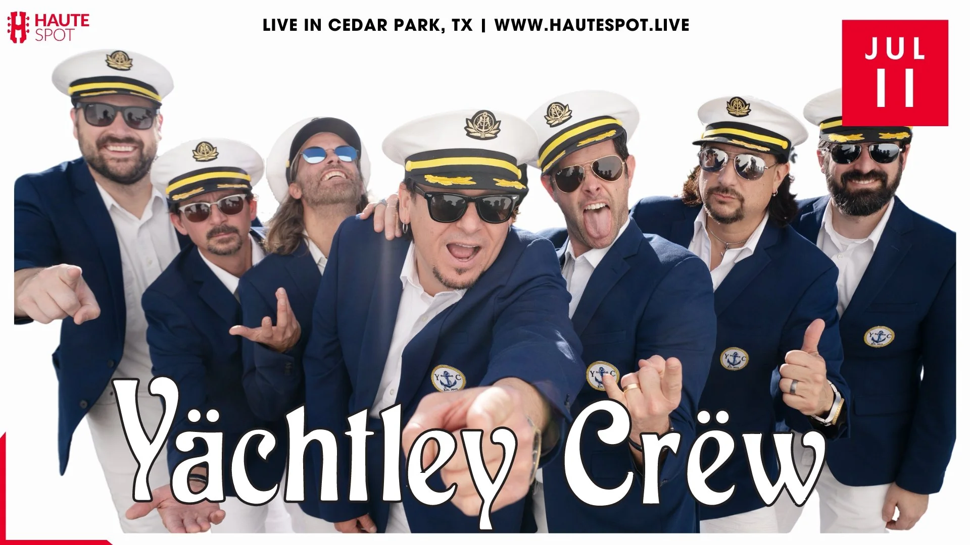 Yachtley Crew Live At Haute Spot In Cedar Park On Thursday July 11th yachtley-crew-live-at-haute-spot-in-cedar-park-on-thursday-july-11th