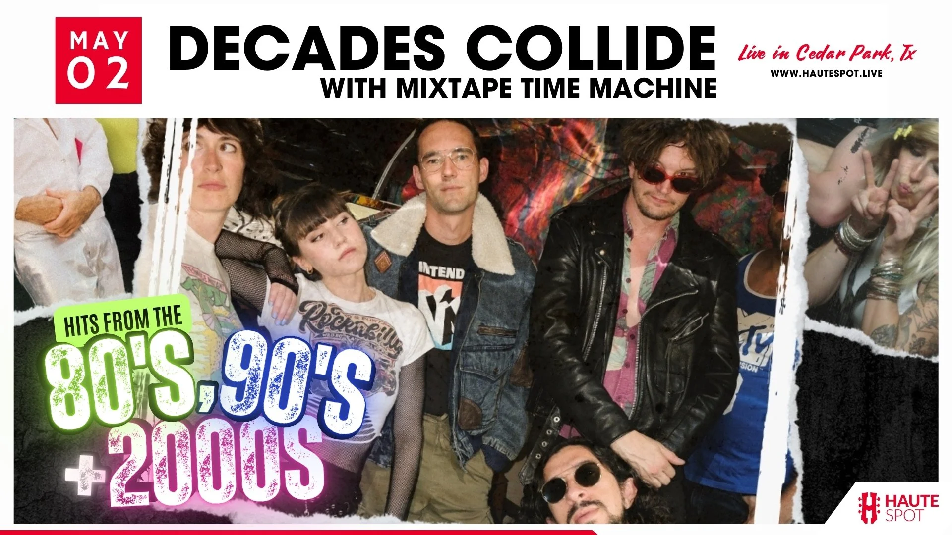 80s, 90s & 2000s - Decades Collide with Mixtape Time Machine