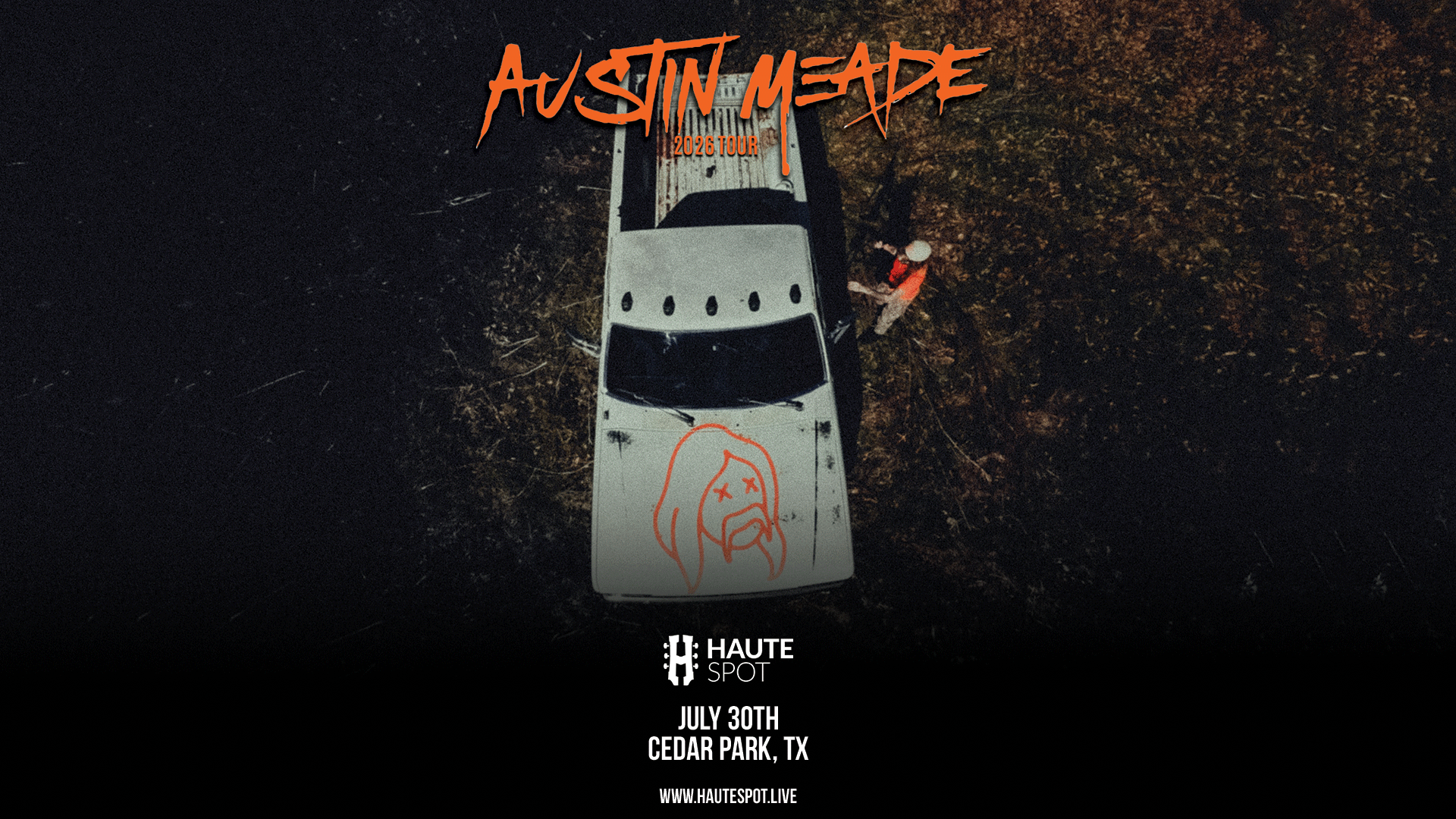 Austin meade Live at Haute Spot