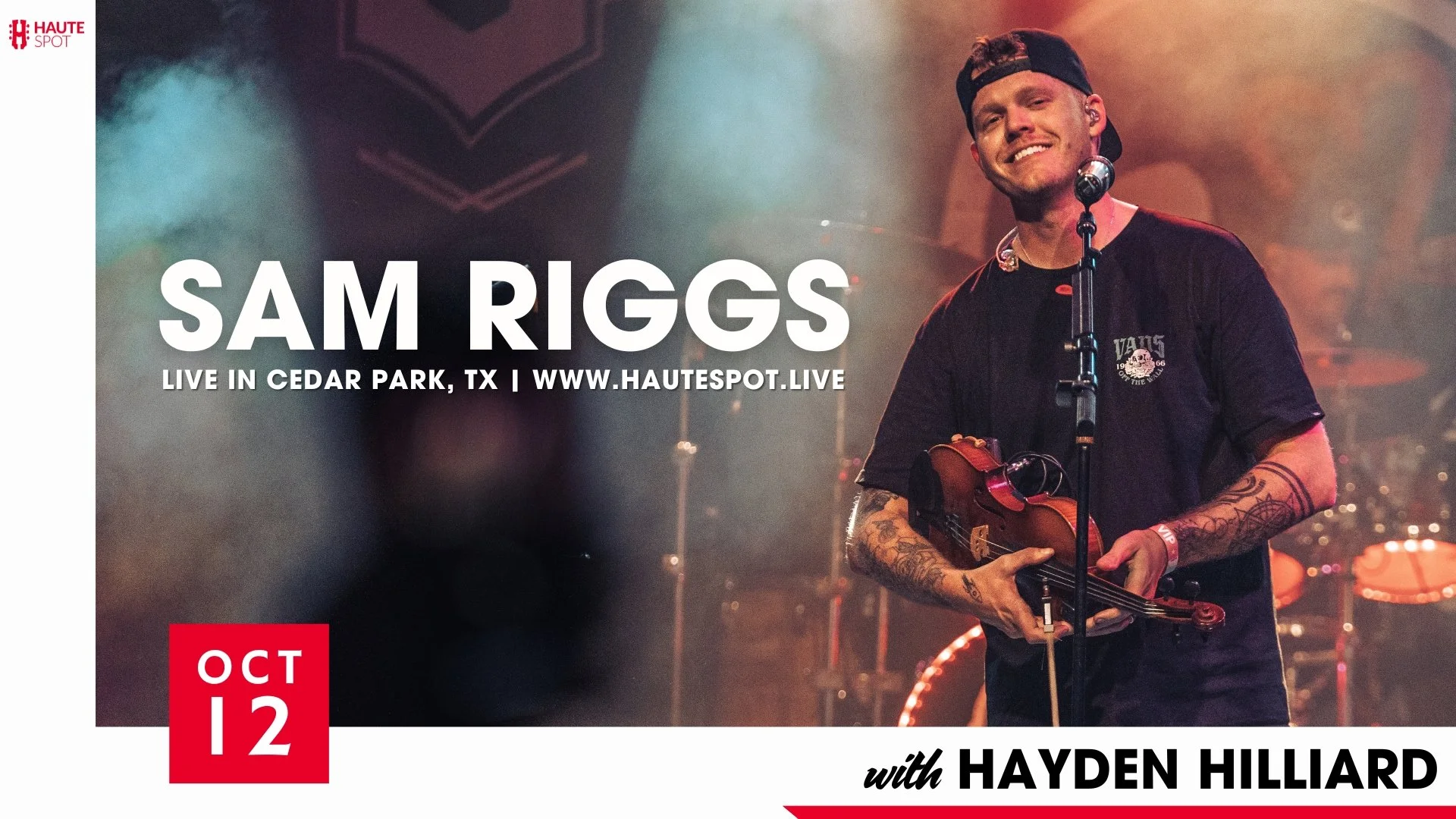 Sam Riggs at Haute Spot in Cedar Park, Tx with Hayden Hilliard ...