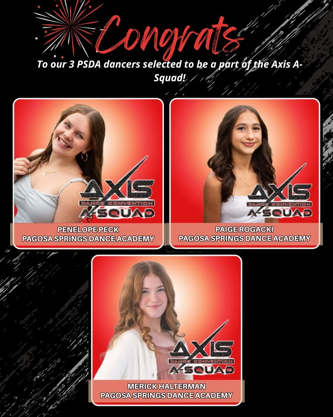 🎉 **Congratulations to our A-Squad dancers! 🎉

We are thrilled to have three PSDA dancers selected through an audition process to join the AXIS A-Squad!

On September 13, dance studios from across the region will come together in Albuquerque for th